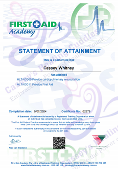 First Aid Certificate - First Aid Academy: A professional certificate with a white background, adorned with the First Aid Academy logo at the top. The certificate text certifies Cassey’s completion of a First Aid course.